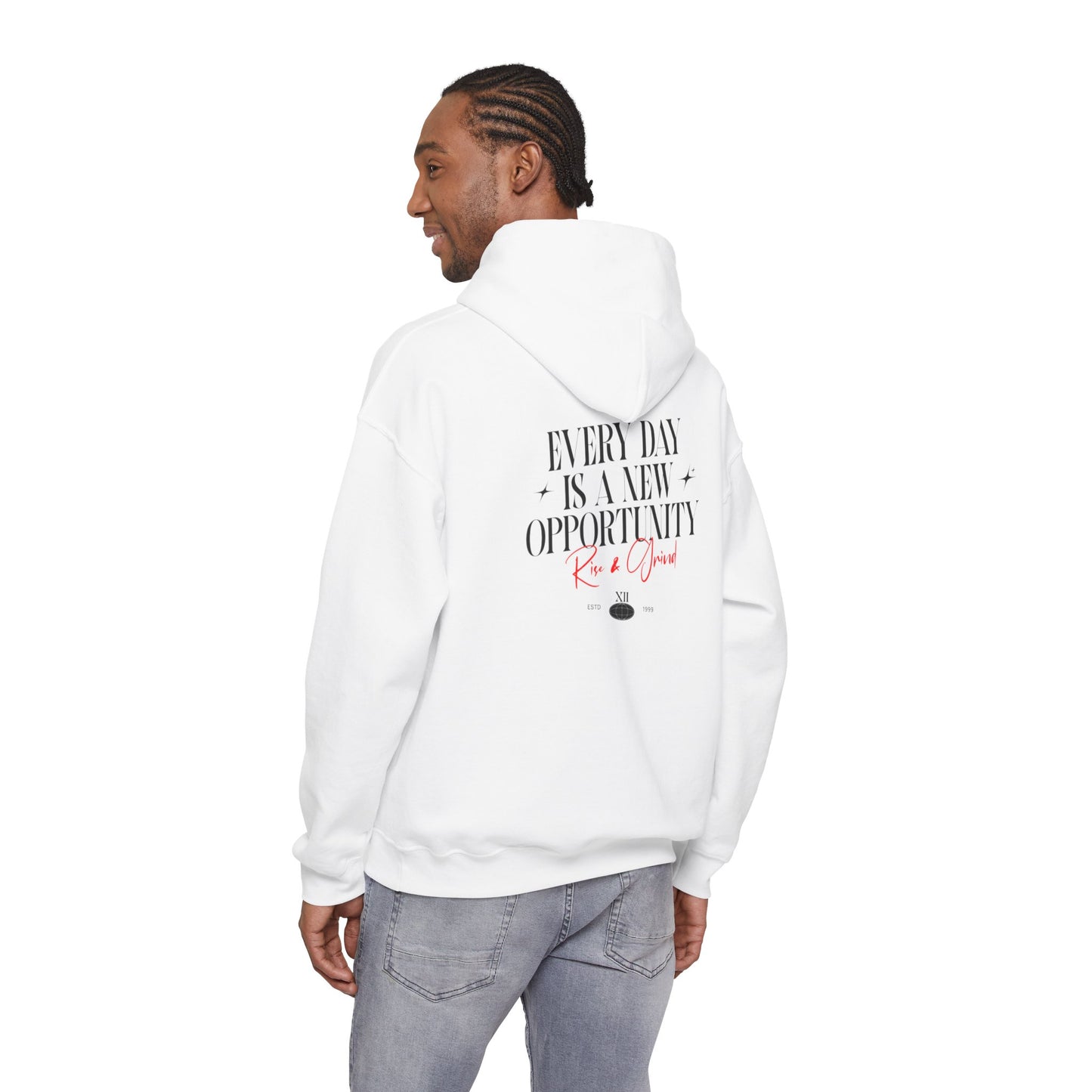 Hoodie — 'Every Day Is a New Opportunity' Motivational Graphic Hoodie